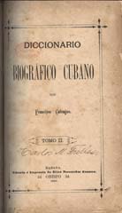 Foto de Francisco Calcagno, y un ejemplar muy especial de su Diccionario Biográfico.